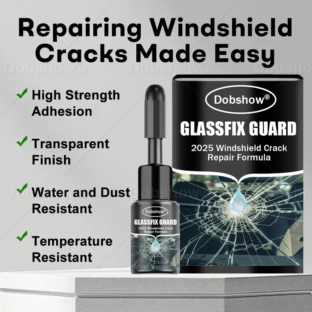 Dobshow® GlassFix Guard: 2025 Windshield Crack Repair Formula